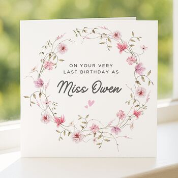 Personalised Last Birthday As A Miss Card For Fiancée, 2 of 8