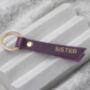 Personalised Leather Key Ring For Sister, thumbnail 1 of 6