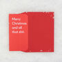 'Merry Christmas And All That Shit' Christmas Card, thumbnail 4 of 6