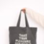 Take Your Pleasure Seriously | Tote Bag, thumbnail 1 of 2
