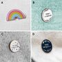 A Letterbox Of Positive Pin Badges, thumbnail 5 of 12