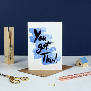 You Got This! Greetings Card, 3 of 3