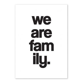 We Are Family Print, 2 of 2