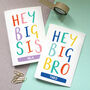 Personalised Big Brother / Sister Card, thumbnail 1 of 4