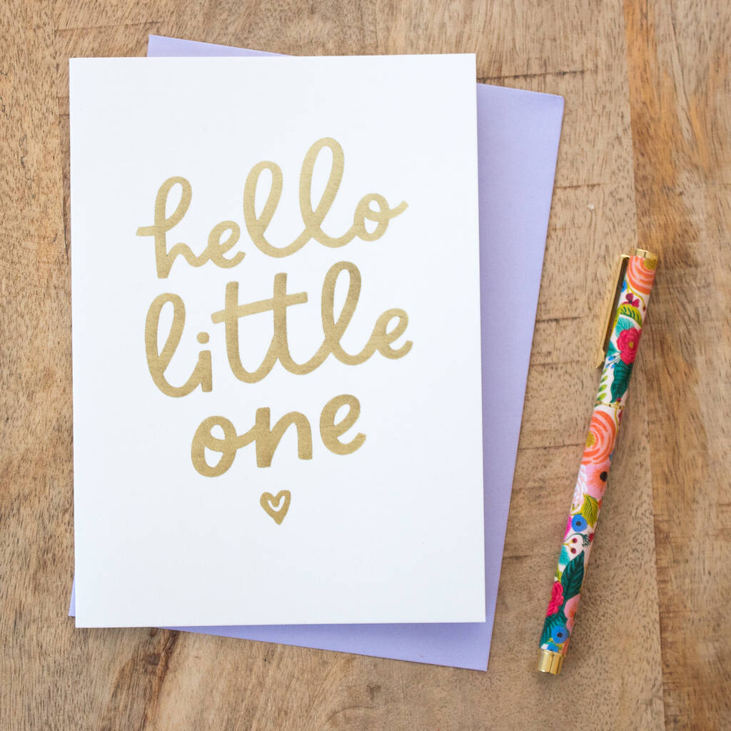 Foil 'Hello Little One' New Baby Card