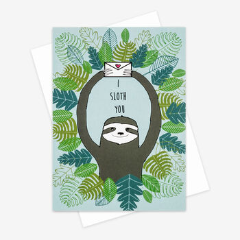 'I Sloth You' Greetings Card, 2 of 2