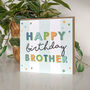 Celebration Birthday Brother Card, thumbnail 2 of 2