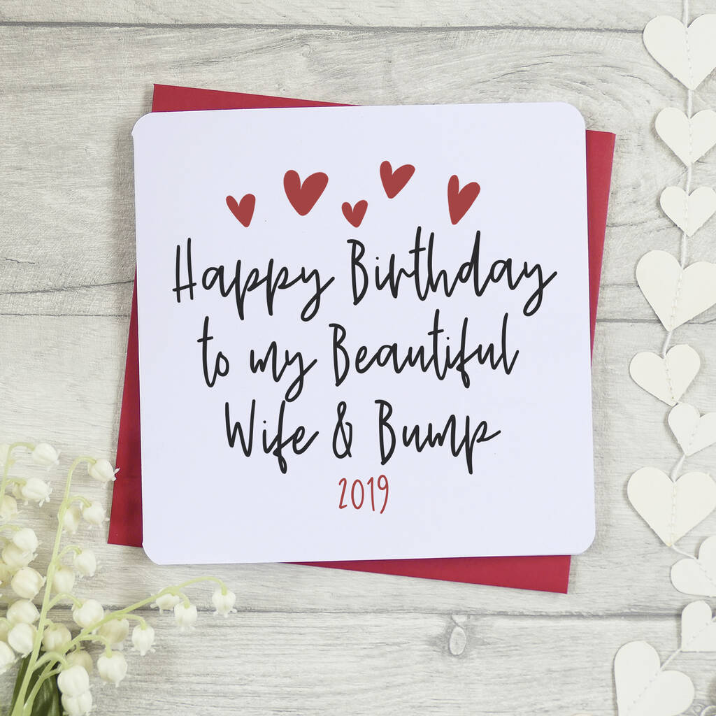 happy birthday to my wife and bump cardparsy card co