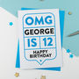 Omg 12th Birthday Card Personalised, thumbnail 3 of 3
