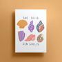 She Sells Sea Shells Print, thumbnail 2 of 2