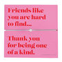 Friends Like You Are One Of A Kind Bracelet, thumbnail 2 of 5