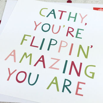 'You're Flippin' Amazing' Thank You Friendship Card, 3 of 3