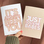 Just You And Me Babes Valentines Card, thumbnail 4 of 5