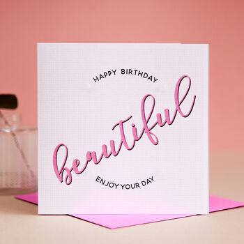 Happy Birthday 'Beautiful' Card, 3 of 3