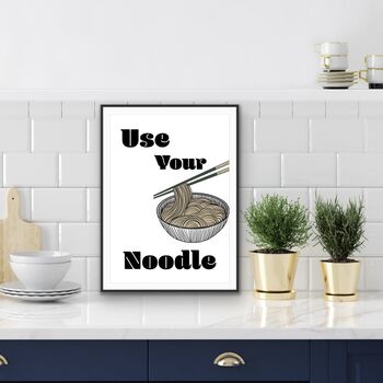Use Your Noodle Kitchen Print, 4 of 4