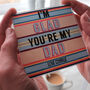 Personalised Dad Glass Coaster, thumbnail 1 of 2