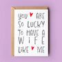 So Lucky Valentine Card From Girlfriend Or Wife, thumbnail 2 of 3