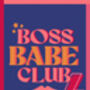 Greeting Card, Boss Babe Club, thumbnail 3 of 3
