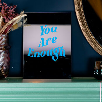 'You Are Enough' Slogan Mirror, 4 of 5