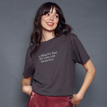 Rom Com Kinda Love Slogan T Shirt, 3 of 5