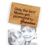 Personalised Only The Best Mums…Magnet, thumbnail 4 of 7