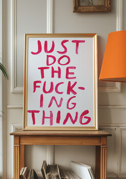 Just Do The Fucking Thing, 2 of 5