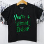 'You're A Wizard' Personalised T Shirt, thumbnail 1 of 2