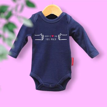 'Daddy I Love You This Much' Baby Vest, 4 of 12