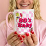 Personalised 80's Baby Decade Mug Birthday Gift, thumbnail 1 of 5