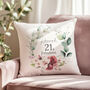 '21 And Fabulous' Personalised Birthday Cushion With Birth Flowers, thumbnail 2 of 7