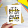 Favourite Student Thank You Teacher Card, thumbnail 1 of 6