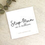 Step Mum In A Million Mother's Day Card, thumbnail 1 of 2