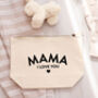 Mama I Love You Makeup Bag Gift For Mum Mother's Day, thumbnail 1 of 4