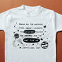 The Universe Decided Personalised Children's T Shirt, thumbnail 4 of 5