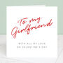 To My Girlfriend Valentine's Day Card, thumbnail 2 of 5
