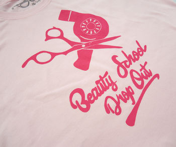 Beauty School Drop Out T Shirt For Women, 5 of 5