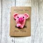 Missing You Pig Time Crochet Thinking Of You Card Handmade, thumbnail 4 of 7