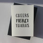 Thank You, Merci, Cheers Card, thumbnail 1 of 8