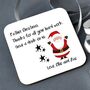 Personalised Thanks Santa Coaster, thumbnail 2 of 2