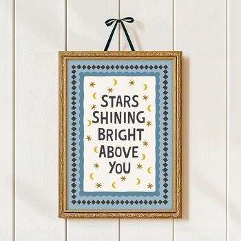 Stars Shining Bright Above You Print, 5 of 6
