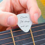 Personalised 'I'll Always Pick You' Guitar Plectrum, thumbnail 1 of 6