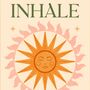 Inhale Exhale, Boho Yoga Quote Art Print Poster, thumbnail 4 of 4