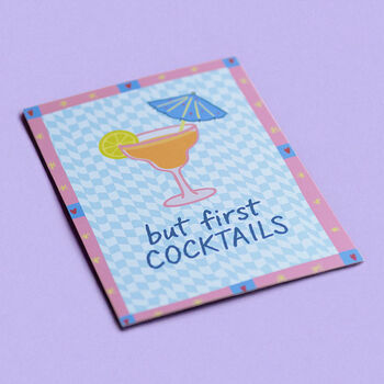 But First Cocktails Fun Drinks A5 Print, 2 of 2