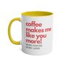 More Coffee. More Likee. Coffee Mug, thumbnail 5 of 7