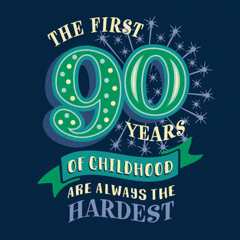 Funny 90th ‘Childhood’ Milestone Birthday Card, 2 of 3