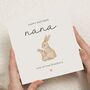 Personalised Bunny Birthday Card For Nana, thumbnail 1 of 7