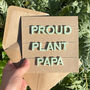 Proud Plant Papa / Mama Garland Card And Decoration, thumbnail 2 of 4