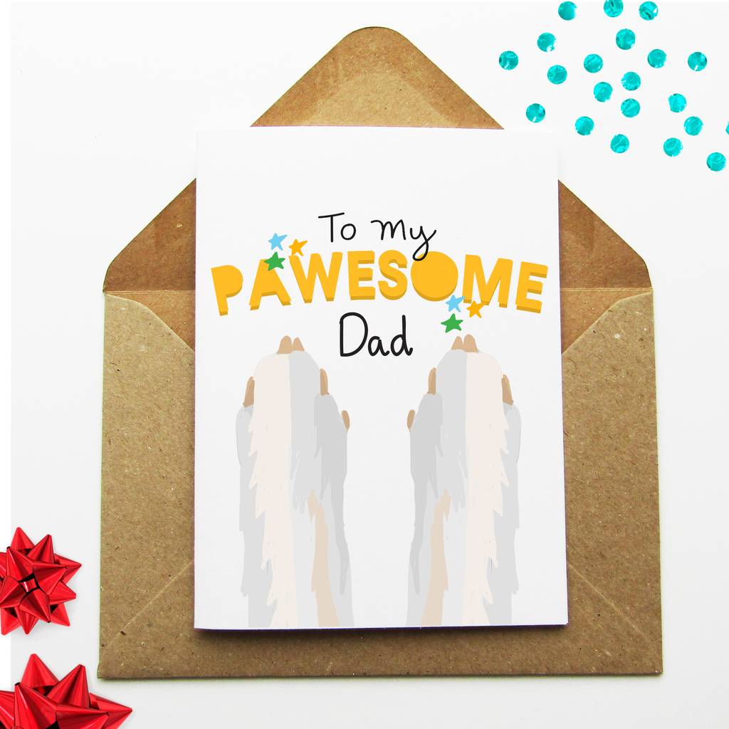 To An Awesome Dad Fathers Day Card For Dog Lover