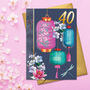 40th Birthday Flowers And Lanterns Card, thumbnail 1 of 3