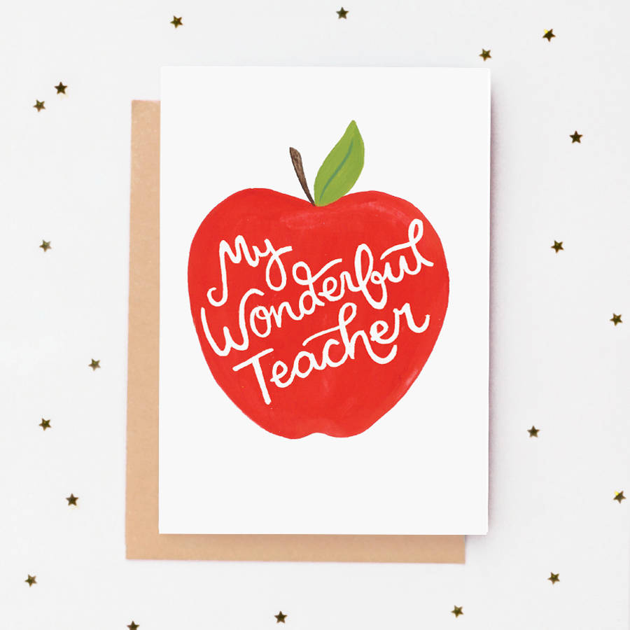 'My Wonderful Teacher' Card By Jade Fisher | notonthehighstreet.com